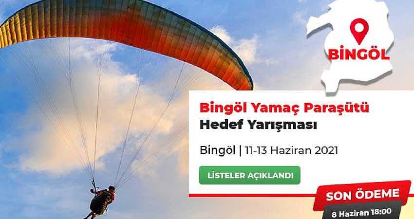 BİNGÖL’DE UÇACAK İSİMLER BELİRLENDİ