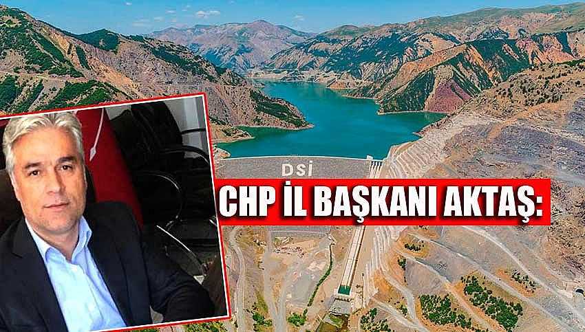 KİĞI BARAJI SADECE 1 YIL ELEKTRİK ÜRETEBİLDİ