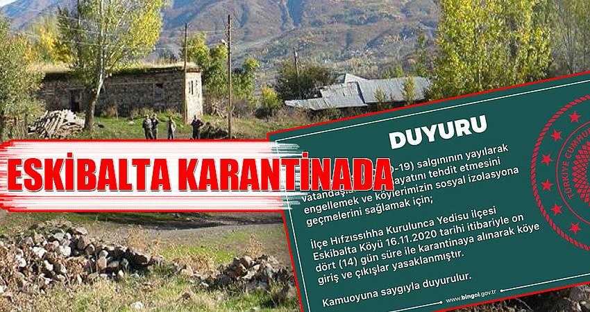 Eskibalta karantinaya alındı