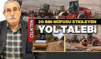 20 Bin Nüfusu Etkiliyor: Yayla Yolu Açılmalı